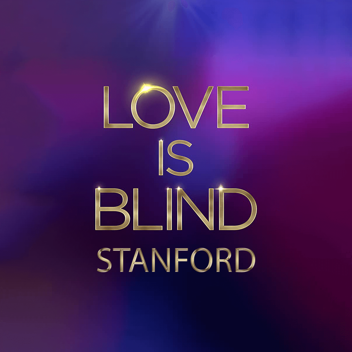 Love Is Blind Stanford